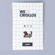 PIN WE LOVE CRIOLLOS